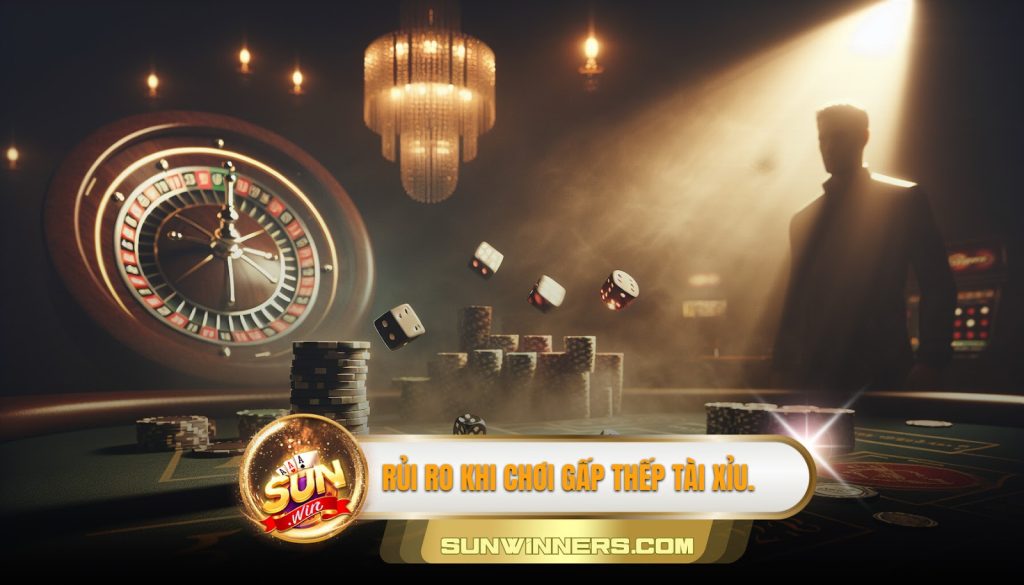 Rủi ro khi chơi gấp thếp tài xỉu